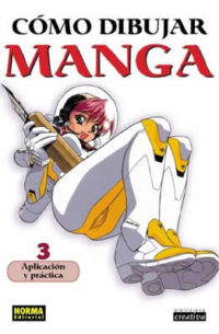 Descubre el apasionante mundo de Como Dibujar Manga 3 Aplicacion y Practica.