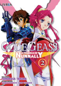 Descubre el apasionante mundo de Code Geass La Pesadilla De Nunnally Manga Tomo 2.