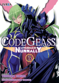 Descubre el apasionante mundo de Code Geass La Pesadilla De Nunnally Manga Tomo 3.
