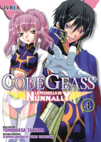 Descubre el apasionante mundo de Code Geass La Pesadilla De Nunnally Manga Tomo 4.