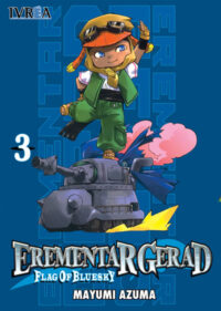 Descubre el apasionante mundo de Erementar Gerad Flag Of Blue Sky Manga Tomo 3.