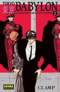 Descubre el apasionante mundo de Manga Tokyo Babylon 02.