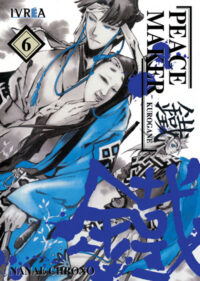 Descubre el apasionante mundo de Manga Peacemaker Kurogane 06.