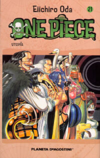 Descubre el apasionante mundo de Manga One Piece 21.