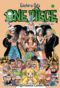 Descubre el apasionante mundo de Manga One Piece 78.