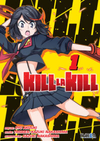Descubre el apasionante mundo de Kill La Kill manga 01.