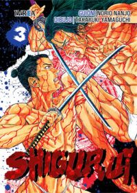Descubre el apasionante mundo de Manga Shigurui 03.