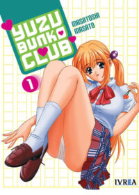 Descubre el apasionante mundo de Manga Yuzu Bunko Club 01.