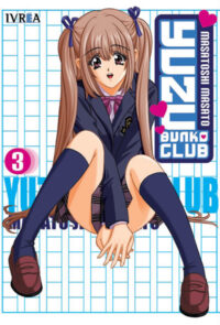 Descubre el apasionante mundo de Manga Yuzu Bunko Club 03.