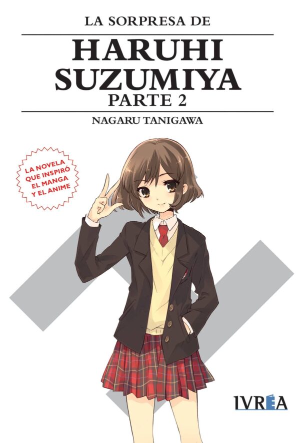 Novela-La-Sorpresa-De-Haruhi-Suzumiya-Parte-02 Descubre el apasionante mundo de La Sorpresa De Haruhi Suzumiya Parte 2.