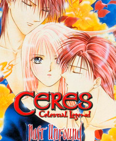 Ceres: La Leyenda Celestial Ceres: La Leyenda Celestial