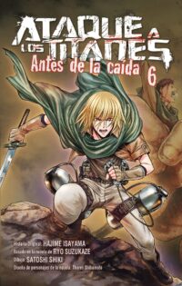 Descubre el apasionante mundo de Ataque a los Titanes Antes de la Caida manga Tomo 6.