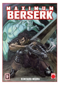 Descubre el apasionante mundo de Manga Berserk Maximum 08.