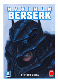 Descubre el apasionante mundo de Manga Berserk Maximum 16.