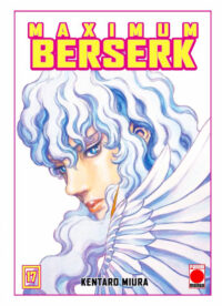 Descubre el apasionante mundo de Manga Berserk Maximum 17.