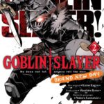 Descubre el apasionante mundo de Manga Goblin Slayer Brand New Day 02.