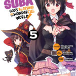 Descubre el apasionante mundo de Manga Konosuba Tomo 05.