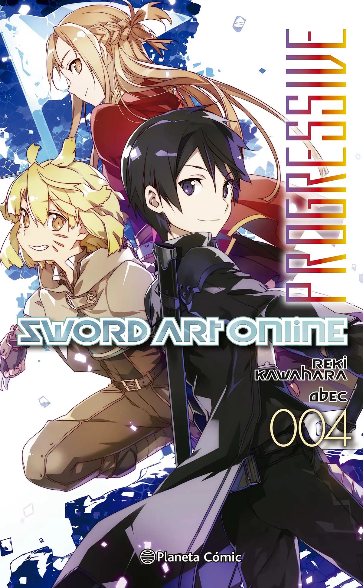 Descubre el apasionante mundo de Novela Sword Art Online Progressive 04.