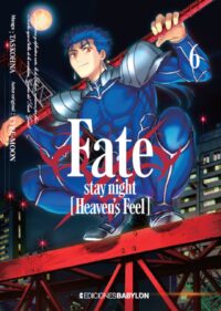 Descubre el apasionante mundo de Manga Fate Stay Night Heaven's Feel 06.