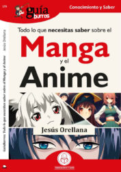 Descubre el apasionante mundo de Todo lo que necesitas saber sobre el Manga y el Anime.