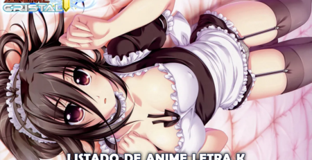 Listado de Anime Letra K