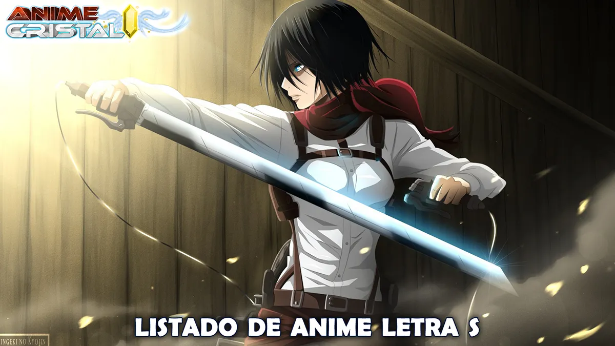 Listado de Anime Letra S