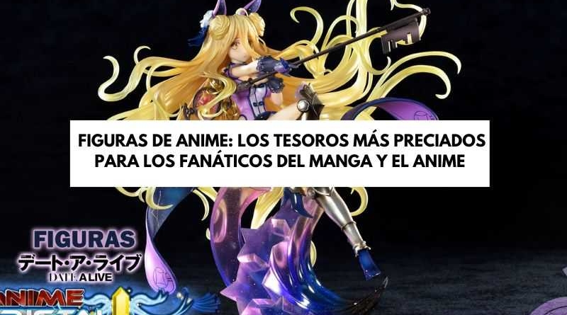 figuras de anime