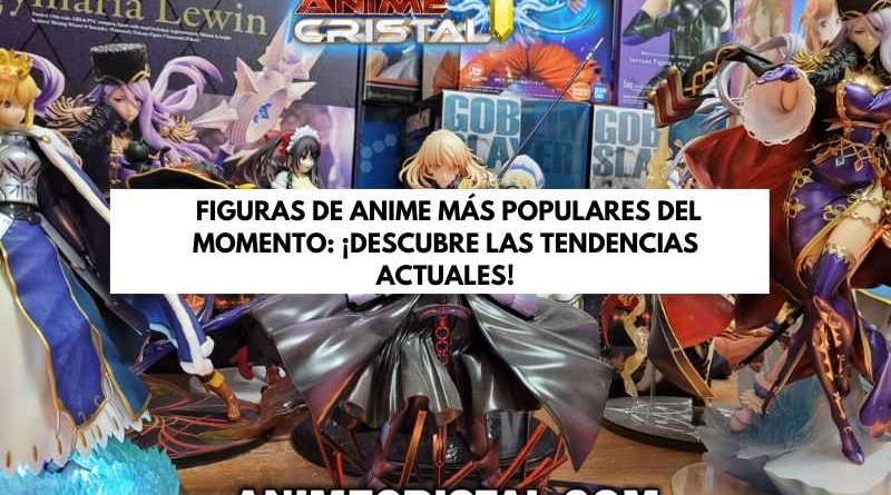 figuras de anime