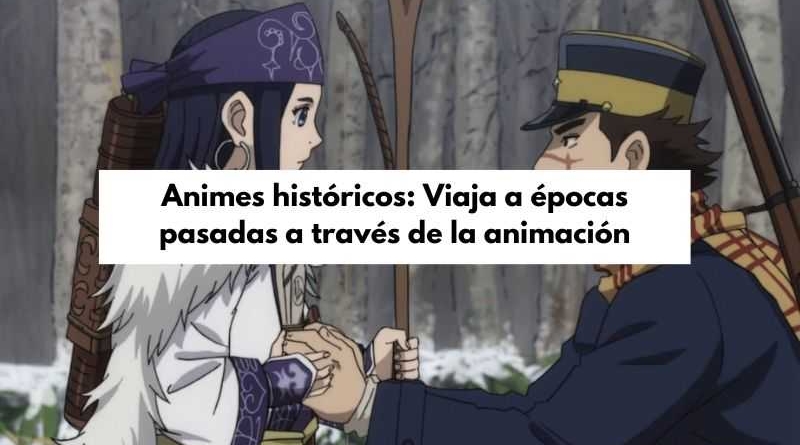 Animes históricos