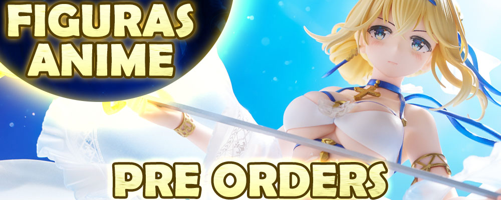 Figuras Anime Pre Orders Figuras Anime Pre Orders
